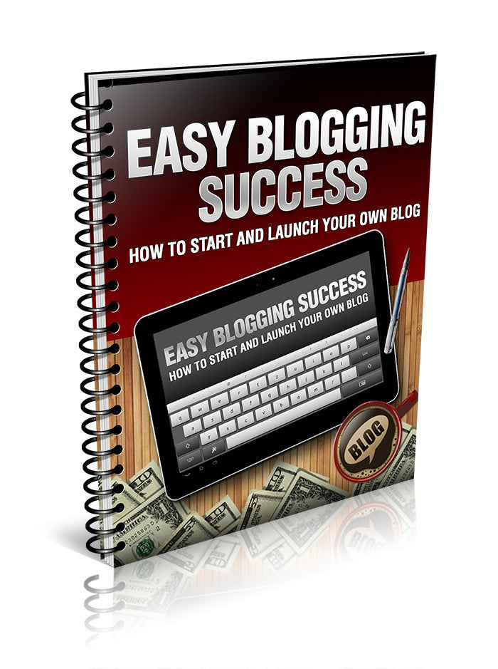 easy blogging success