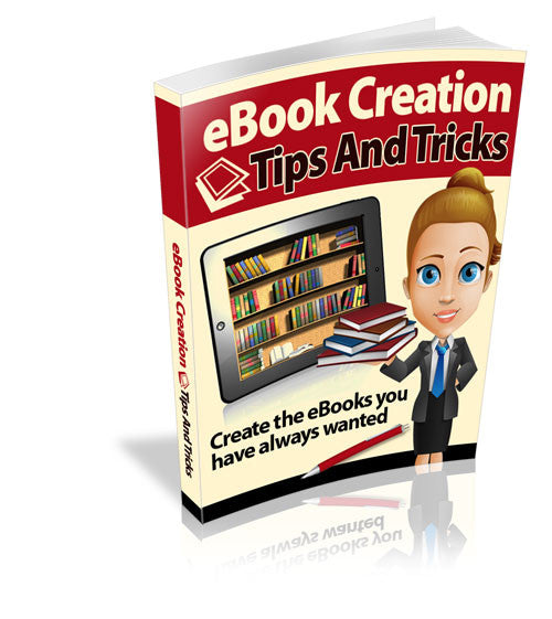 ebook creation tips and tricks